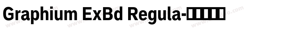 Graphium ExBd Regula字体转换